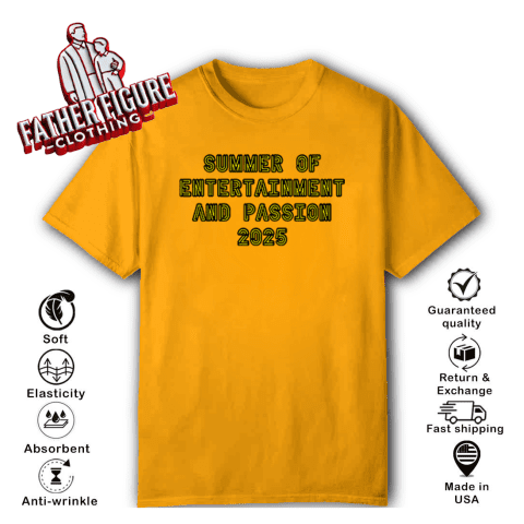 Summer Of Entertainment And Passion 2025 T-Shirt