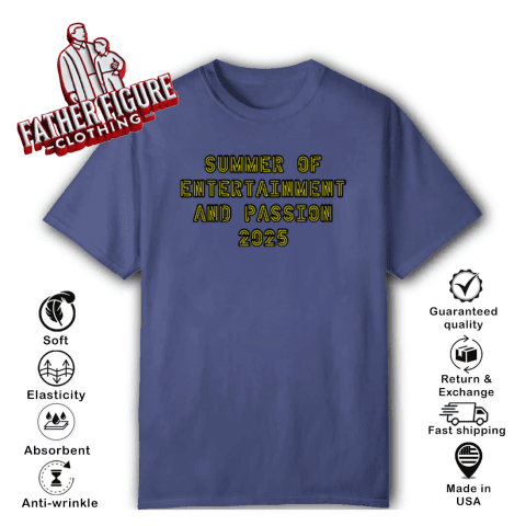 Summer Of Entertainment And Passion 2025 T-Shirt