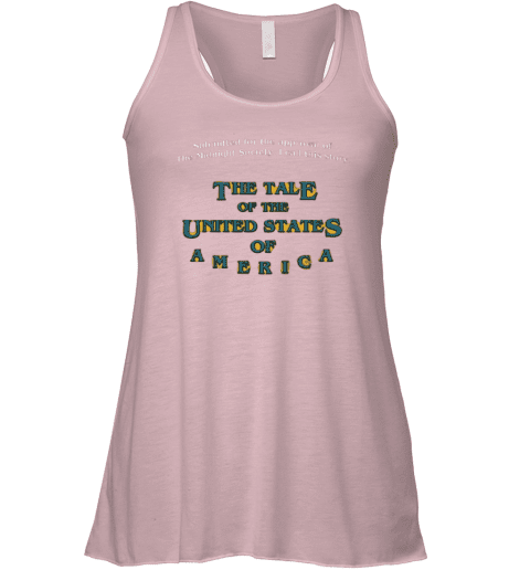 The Tale Of The United States Of America Racerback Tank