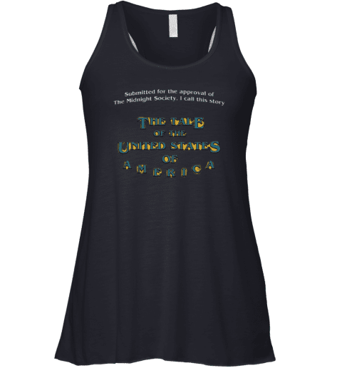 The Tale Of The United States Of America Racerback Tank