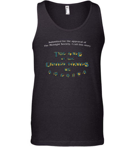 The Tale Of The United States Of America Tank Top