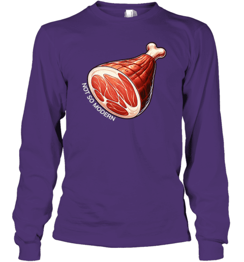 NSM Not So Modern Ham Long Sleeve T-Shirt
