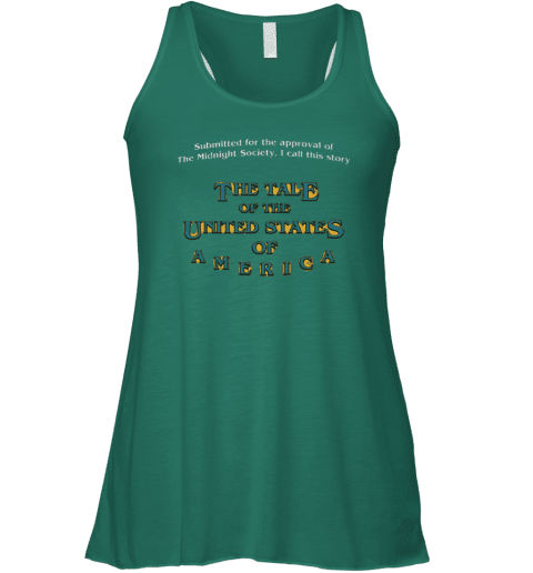 The Tale Of The United States Of America Racerback Tank