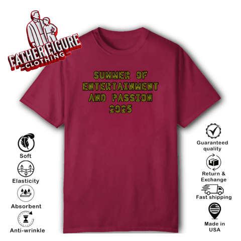 Summer Of Entertainment And Passion 2025 T-Shirt