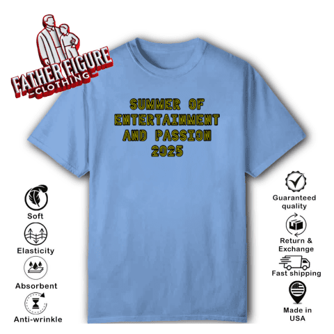 Summer Of Entertainment And Passion 2025 T-Shirt